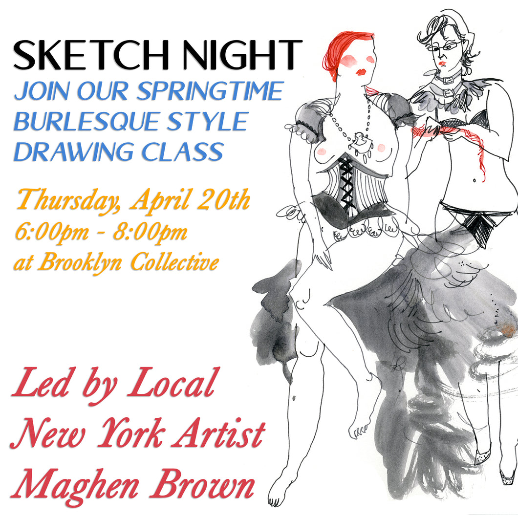 SOLD OUT: Spring Burlesque Style Sketch Night 2/9/23